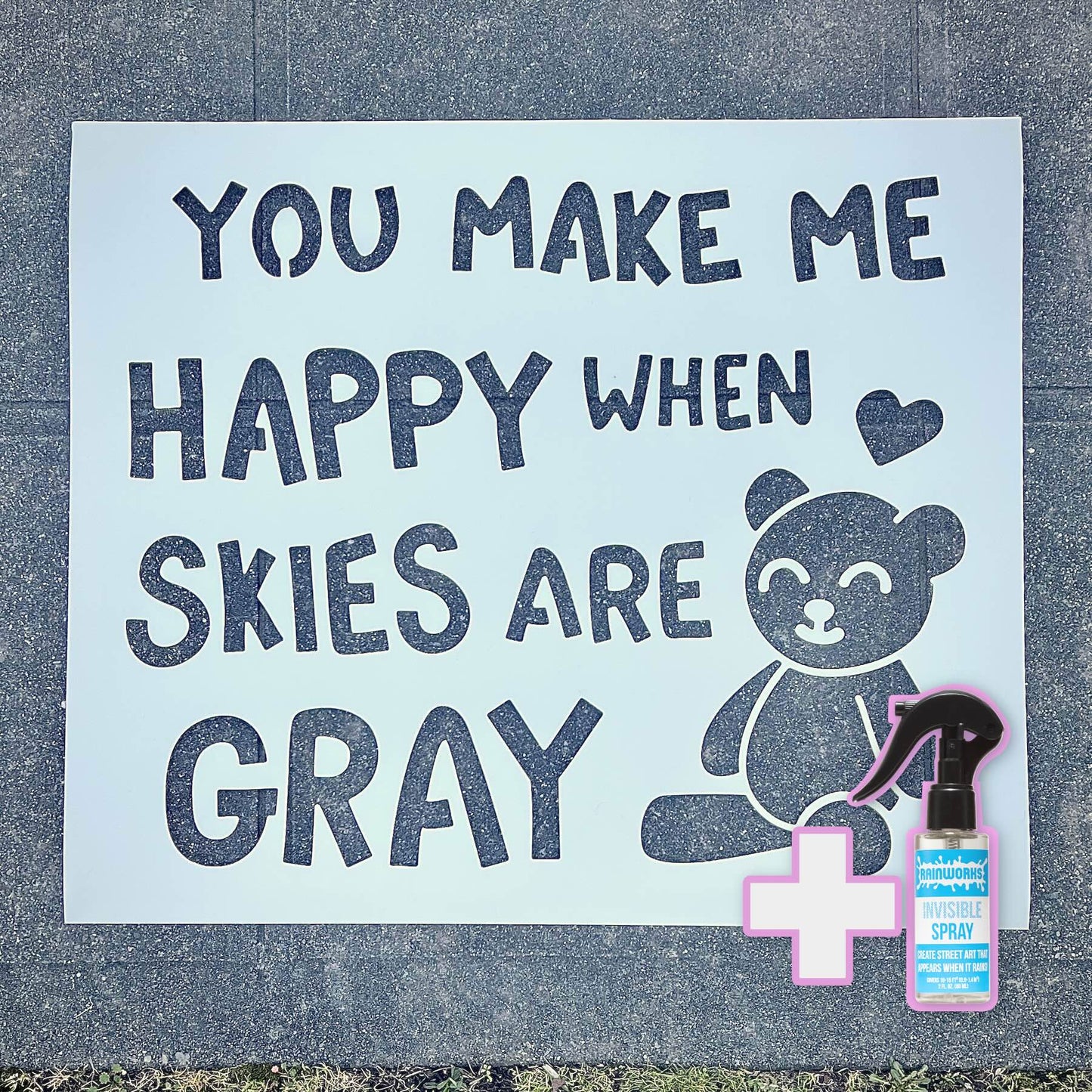 You Make Me Happy When Skies Are Gray - PopOut Stencil